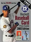 James Beckett: Beckett Baseball Card Price Guide, Number 25, Vol. 25