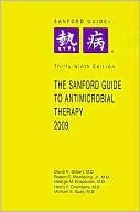 Book cover image of The Sanford Guide to Antimicrobial Therapy by David N. Gilbert