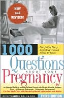 Jeffrey Thurston: 1000 Questions about Your Pregnancy