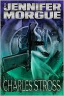 Book cover image of The Jennifer Morgue (Laundry Files Series) by Charles Stross