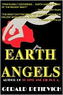 Book cover image of Earth Angels by Gerald Petievich