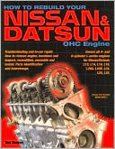 Book cover image of How to Rebuild Your Nissan and Datsun OHC Engine by Tom Monroe
