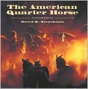 David R. Stoecklein: The American Quarter Horse