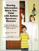 Beverly Vickers: Sharing Information About Your Child with Autism Spectrum Disorder
