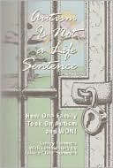 Book cover image of Autism Is Not a Life Sentence: How One Family Took on Autism and Won! by Lynley Summers