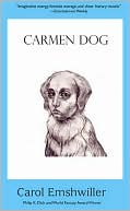 Carol Emshwiller: Carmen Dog