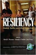 Hersh C Waxman: Educational Resiliency