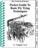 Ron Cordes: Pocket Guide to Basic Fly Tying Techniques