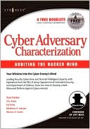Tom Parker: Cyber Adversary Characterization: Auditing the Hacker Mind