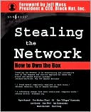 Book cover image of Stealing The Network by Syngress