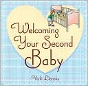 Vicki Lansky: Welcoming Your Second Baby