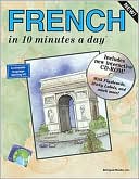 Book cover image of French in 10 Minutes a Day by Kristine K. Kershul