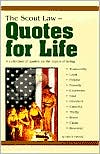 Book cover image of The Scout Law: Quotes for Life by Patrick J. Flaherty