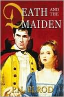 Book cover image of Death and the Maiden (Jonathan Barrett, Gentleman Vampire Series #2), Vol. 2 by P. N. Elrod