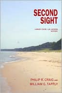 Philip R. Craig: Second Sight (Brady Coyne/J. W. Jackson Series #2)