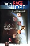 Crystal Kuykendall: From Rage to Hope: Strategies for Reclaiming Black & Hispanic Students