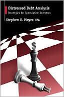 Book cover image of Distressed Debt Analysis: Strategies for Speculative Investors by Stephen G. Moyer