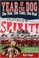 Book cover image of Year of the Dog: One Year, One Team, One Goal by Kurt Voigt