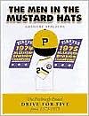 Gregory Spalding: Men in the Mustard Hats: The Pirates Drive for Five from 1973 -1975