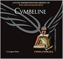 Book cover image of Cymbeline (Arkangel Complete Shakespeare Series) by William Shakespeare