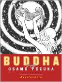Osamu Tezuka: Buddha, Volume 1: Kapilavastu