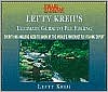 Lefty Kreh: Lefty Kreh's Ultimate Guide to Fly Fishing: Everything Anglers Need to Know by the World's Foremost Fly-Fishing Expert