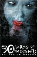 Book cover image of 30 Days of Night: Return to Barrow by Ben Templesmith