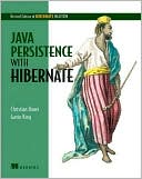 Christian Bauer: Java Persistence with Hibernate