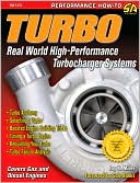 Jay K. Miller: Turbo: Real World High-Performance Turbocharger Systems
