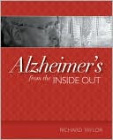 Richard Taylor: Alzheimer's from the Inside Out