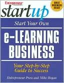 Mike Hogan: Entrepreneur Magazine's Start Your Own e-Learning Business