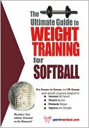 Robert G. Price: The Ultimate Guide to Weight Training for Softball