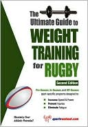 Robert G. Price: The Ultimate Guide to Weight Training for Rugby: 2nd Edition