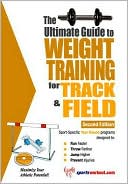 Robert G. Price: Ultimate Guide to Weight Training for Track and Field