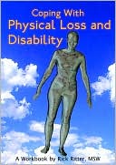 Rick Ritter: Coping With Physical Loss And Disability