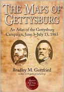 Book cover image of The Maps of Gettysburg: An Atlas of the Gettysburg Campaign, June 3-July 13, 1863 by Bradley M. Gottfried