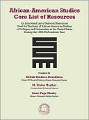 Akilah Shukura Nosakhere: African-American Studies Core List Of Resources