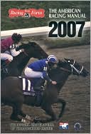 Paula Prather: The American Racing Manual: The Offical Encyclopedia of Thoroughbred Racing