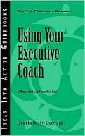 E. Wayne Hart: Using Your Executive Coach