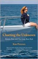 Kim Petersen: Charting the Unknown: Family, Fear, and One Long Boat Ride