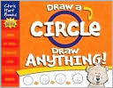 Christopher Hart: Draw a Circle, Draw Anything!