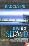 Radclyffe: Justice Served