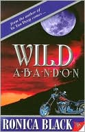 Ronica Black: Wild Abandon
