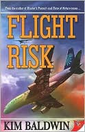 Book cover image of Flight Risk by Kim Baldwin