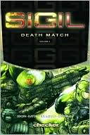 Book cover image of Sigil, Volume 5: Death Match by Chuck Dixon