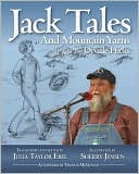 Ebel: Jack Tales and Mountain Yarns: As told by Orville Hicks