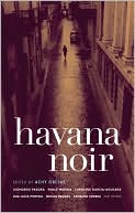 Book cover image of Havana Noir by Achy Obejas