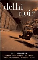Book cover image of Delhi Noir by Hirsh Sawhney