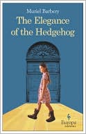 Muriel Barbery: The Elegance of the Hedgehog