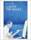 Book cover image of God on the Rocks by Jane Gardam
